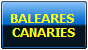 BALEARES 
CANARIES